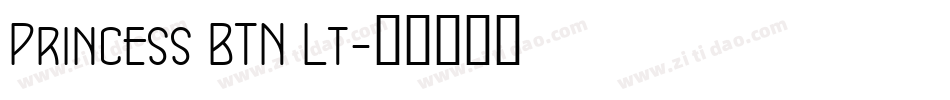 Princess BTN Lt字体转换